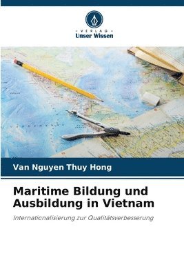 bokomslag Maritime Bildung und Ausbildung in Vietnam