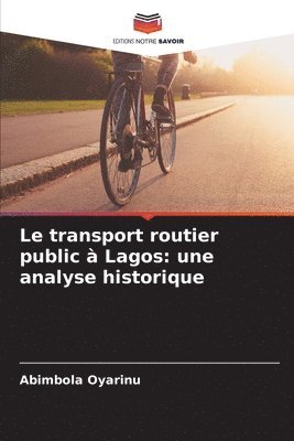 bokomslag Le transport routier public  Lagos