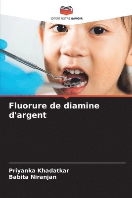 bokomslag Fluorure de diamine d'argent