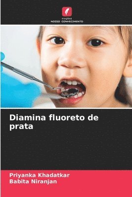 Diamina fluoreto de prata 1