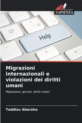 bokomslag Migrazioni internazionali e violazioni dei diritti umani