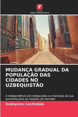 Mudana Gradual Da Populao Das Cidades No Uzbequisto 1