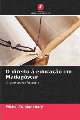 bokomslag O direito  educao em Madagscar