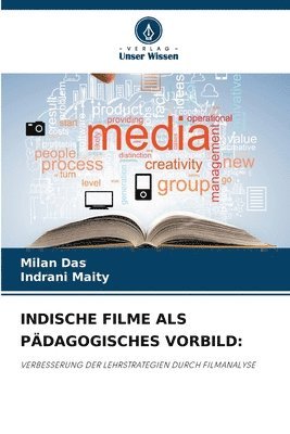 bokomslag Indische Filme ALS Pädagogisches Vorbild