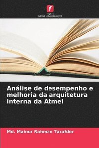 bokomslag Anlise de desempenho e melhoria da arquitetura interna da Atmel