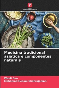 bokomslag Medicina tradicional asitica e componentes naturais