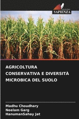 bokomslag Agricoltura Conservativa E Diversità Microbica del Suolo