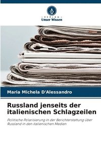 bokomslag Russland jenseits der italienischen Schlagzeilen