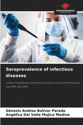 Seroprevalence of infectious diseases 1