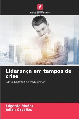 bokomslag Liderana em tempos de crise