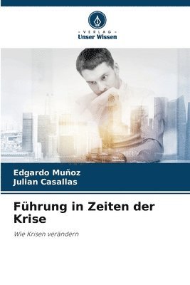 bokomslag Führung in Zeiten der Krise