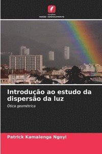 bokomslag Introduo ao estudo da disperso da luz