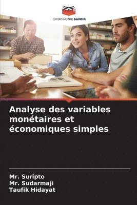 bokomslag Analyse des variables monétaires et économiques simples