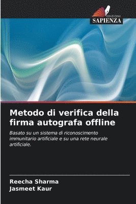 Reecha Sharma, Jasmeet Kaur - Metodo di verifica della firma autografa offline, Häftad