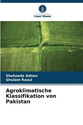 Agroklimatische Klassifikation von Pakistan 1