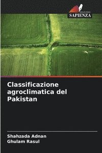 bokomslag Classificazione agroclimatica del Pakistan