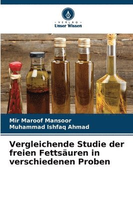 bokomslag Vergleichende Studie der freien Fettsäuren in verschiedenen Proben