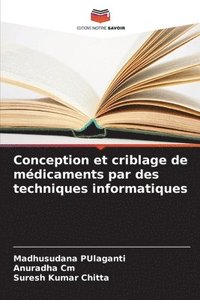 bokomslag Conception et criblage de mdicaments par des techniques informatiques