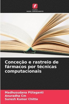 bokomslag Conceo e rastreio de frmacos por tcnicas computacionais