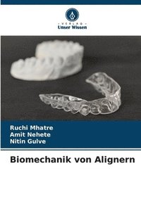 bokomslag Biomechanik von Alignern