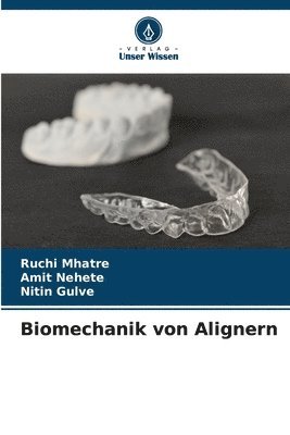 bokomslag Biomechanik von Alignern