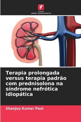 bokomslag Terapia prolongada versus terapia padro com prednisolona na sndrome nefrtica idioptica