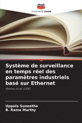 bokomslag Systme de surveillance en temps rel des paramtres industriels bas sur Ethernet