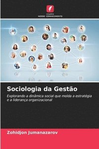 bokomslag Sociologia da Gesto