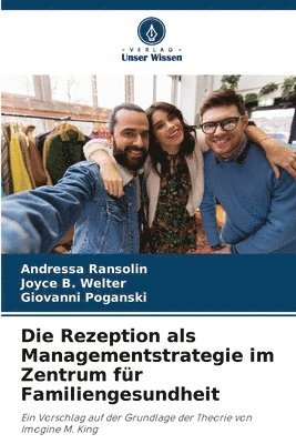 Die Rezeption als Managementstrategie im Zentrum fr Familiengesundheit 1