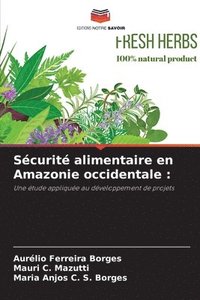 bokomslag Scurit alimentaire en Amazonie occidentale