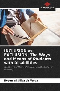 bokomslag INCLUSION vs. EXCLUSION