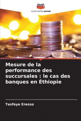 Mesure de la performance des succursales 1