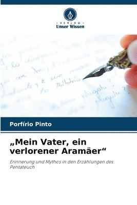 bokomslag "Mein Vater, ein verlorener Aramäer"