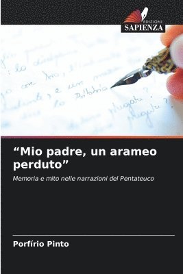 bokomslag "Mio padre, un arameo perduto"