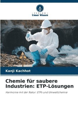 Kanji Kachhot - Chemie für saubere Industrien, Häftad