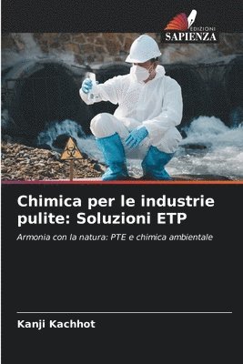 bokomslag Chimica per le industrie pulite