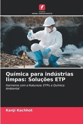 Kanji Kachhot - Química para indústrias limpas, Häftad