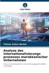 bokomslag Analyse des Internationalisierungs prozesses marokkanischer Unternehmen