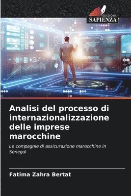 bokomslag Analisi del processo di internazionalizzazione delle imprese marocchine