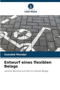 bokomslag Entwurf eines flexiblen Belags