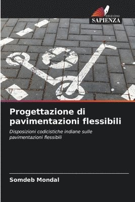 bokomslag Progettazione di pavimentazioni flessibili