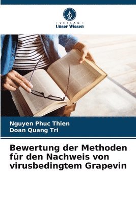 bokomslag Bewertung der Methoden fr den Nachweis von virusbedingtem Grapevin