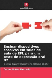 bokomslag Ensinar dispositivos coesivos em salas de aula de EFL para um teste de expresso oral B2