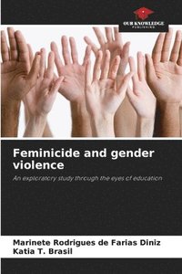 bokomslag Feminicide and gender violence