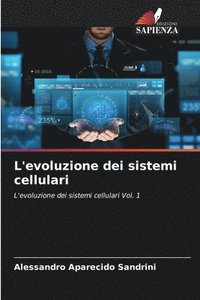 bokomslag L'evoluzione dei sistemi cellulari