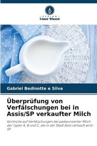 bokomslag berprfung von Verflschungen bei in Assis/SP verkaufter Milch