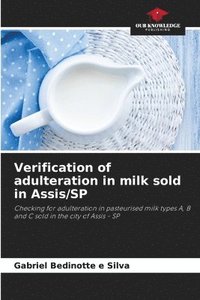 bokomslag Verification of adulteration in milk sold in Assis/SP