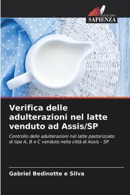 Verifica delle adulterazioni nel latte venduto ad Assis/SP 1