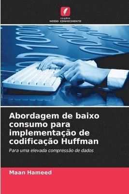 bokomslag Abordagem de baixo consumo para implementao de codificao Huffman