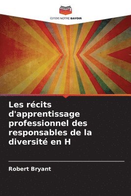 bokomslag Les rcits d'apprentissage professionnel des responsables de la diversit en H